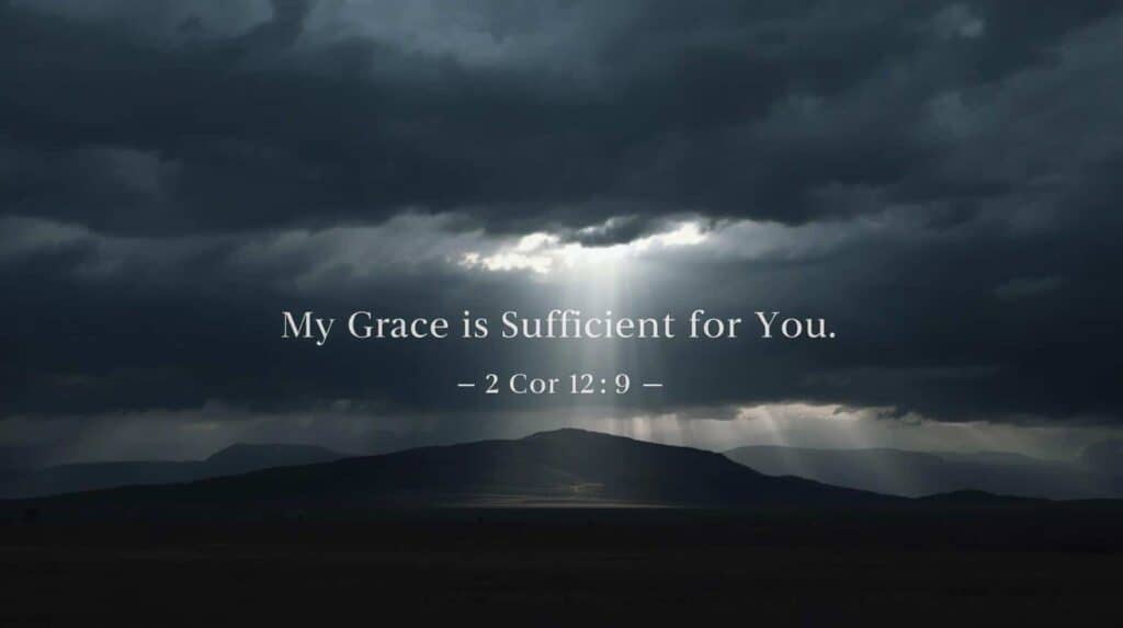 “Design a minimalist photo of a single beam of sunlight breaking through dark clouds over an open field or mountain ridge. Add the words: ‘My Grace Is Sufficient for You — 2 Cor 12:9.’ Use a clean serif font and keep the overall tone hopeful and uplifting, fitting the faith + outdoors Adventure Wiser aesthetic.”